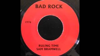 SAM BRAMWELL - Ruling Time [1976]