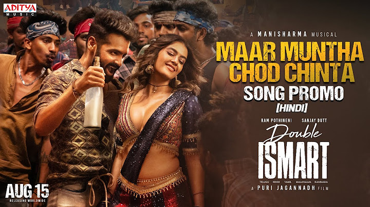 Maar Muntha Chod Chinta Song Promo(Hindi)| Double ISMART |Ram Pothineni | Puri Jagannadh |Manisharma