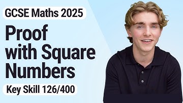 Proof With Square Numbers | GCSE Maths 2025 | 126/400