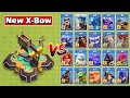 New Level 9 X-BOW vs All TROOPS | Clash of Clans | COC Gameplay