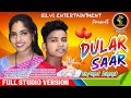 Dular saar  new santali traditional song 2023  singer ajay  porayni  silvi entertainment 