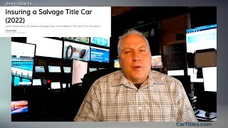 Salvage Title Insurance, Inspection, & Financing Restrictions