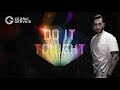 Capture de la vidéo Cedric Gervais -  Do It Tonight (Official Extended Mix)