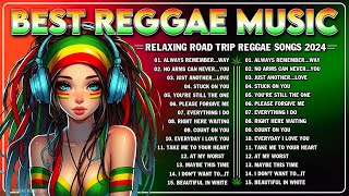 ALL TIME FAVORITE REGGAE SONGS 🌾 REGGAE LOVE SONGS 2024 🌱 BEST REGGAE MUSIC MIX