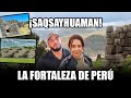 ¡Saqsayhuaman! La FORTALEZA de Perú | Juan Rivera