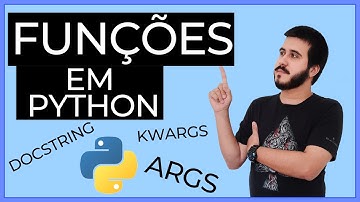 TUDO SOBRE FUNÇÕES EM PYTHON PARTE 2- Curso Python - L1-15