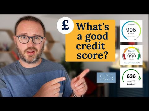 What's a good credit score? (UK)