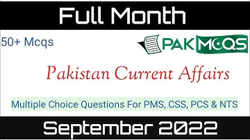 CSS latest Current Affair | 2022 Year Review | CSS Current Affairs |A Fortnightly September 2022