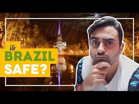 IS BRAZIL SAFE FOR TOURISTS