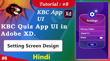 KBC Quiz App in Adobe XD | Quiz App UI Prototype in Adobe XD | Setting Screen Part 8
