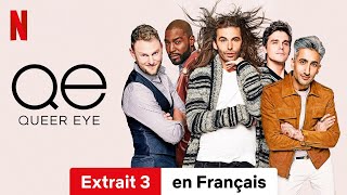 Queer Eye (Saison 8 Extrait 3) | Bande-Annonce en Français | Netflix