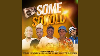Some Sokolo feat The Keybo Sirmonk Sosty The General Semzen Silent Killer Family  Some