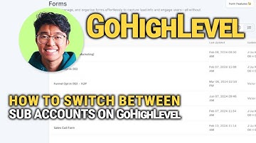 How to Switch Between Sub Accounts on GoHighLevel