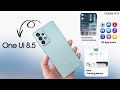 Samsung Galaxy A73 One UI 8.5 - OFFICIAL RELEASE DATE