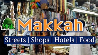 Makkah | Streets | Food | Shopping | Hotels | شارع ابراهيم الخليل بمكة المكرمة