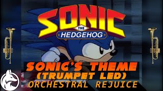 Video thumbnail of "Sonic SatAM | Sonic's Theme | Trumpet Variation - ReJuiced"