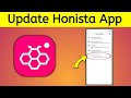 Honista app ko update kaise kre || Honista app update 2026 new latesr version v12 Honista app update