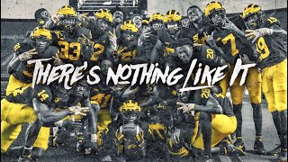 Michigan Football 2021 Hype Video: There's Nothing Like It  HD 1080p