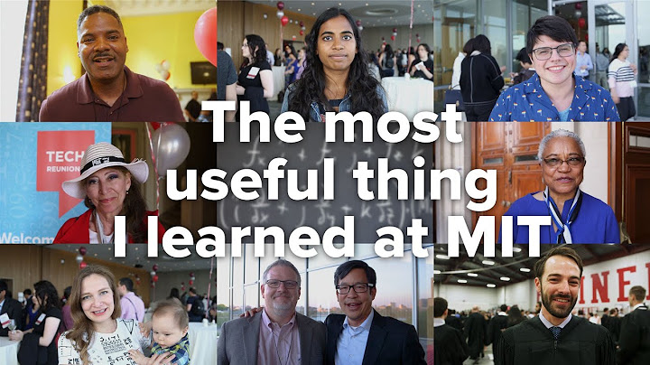 The most useful thing I learned at MIT