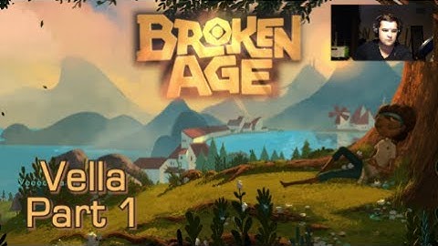 Broken Age - Vella Part 1 - Gameplay Walkthrough (PC) - Facecam - Double Fine Adventure Beta