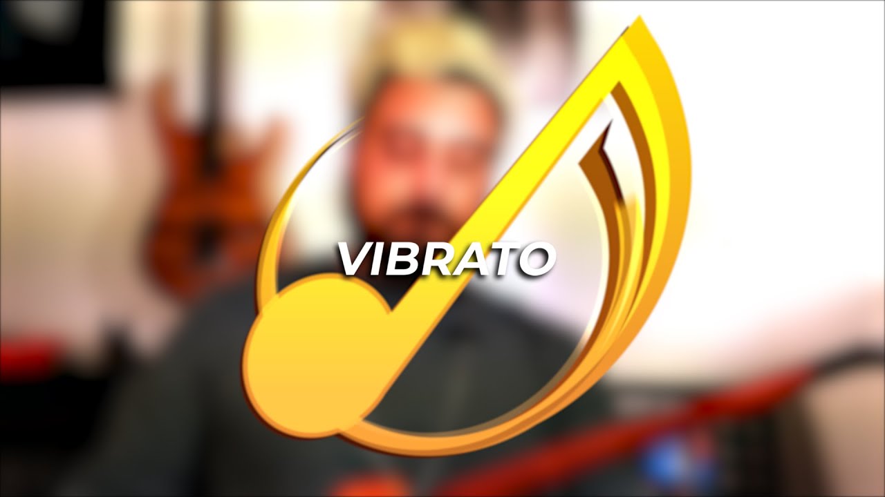 IL VIBRATO: COME UTILIZZARLO?