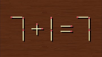 Move only 1 stick to make equation correct, Matchstick puzzle 7+1=7