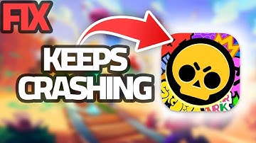 How To Fix Brawl Stars App Keeps Crashing | Final Solution