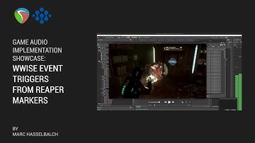 Game audio implementation showcase: Wwise event triggers from Reaper markers