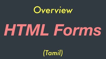 HTML Forms Tag | Overview | Tamil