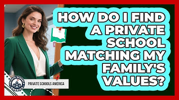 How Do I Find A Private School Matching My Family