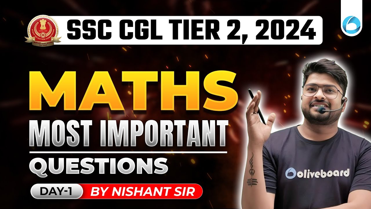 SSC CGL Tier 2 Maths Most Important Questions 2024 | SSC CGL Mains ...