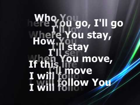 Chris Tomlin   I Will Follow With Lyrics