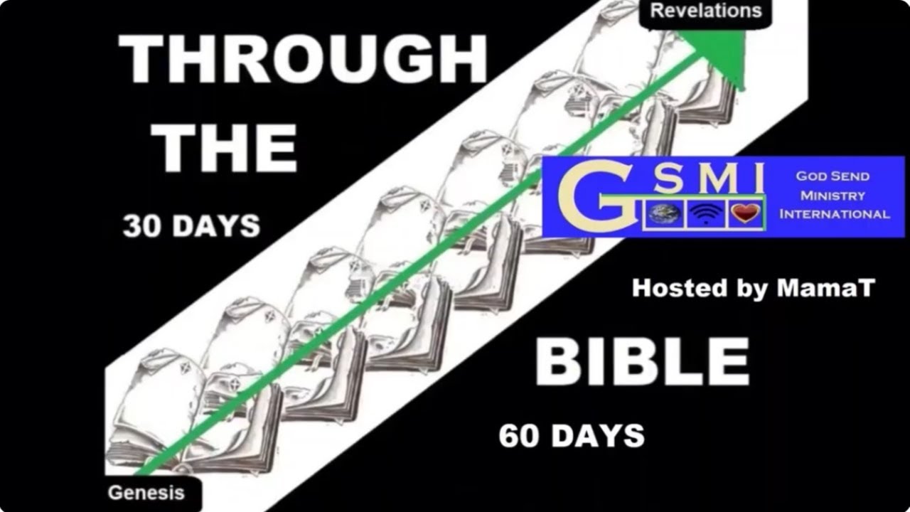 Thru the Bible Day #4 & other GSMI messages