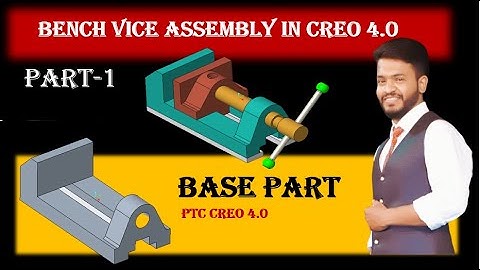 CREO Tutorial Design of Bench Vice Part 1.Base | Bench Vice Assembly Creo Tutorial | Creo Parametric
