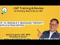 Ep. 15 Module 3 - Introduction to Massage Therapy Application