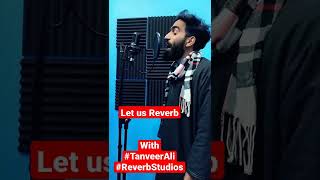 Ye Jism | Tanveer Ali | Song | Reverb Studios | Kashmir | Studio Session