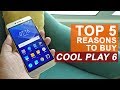 Top 5 Reasons to Buy the Coolpad Cool Play 6