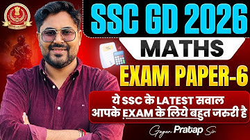 SSC GD 2026 Maths Exam Paper-6 🔥 | Latest Pattern Questions Gagan Pratap Sir #ssc #sscgd