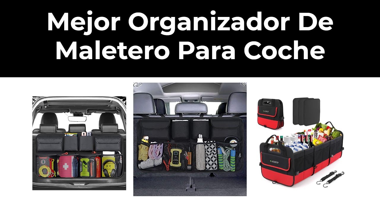 Cómo elegir el mejor organizador para el maletero del coche - Casacochecurro