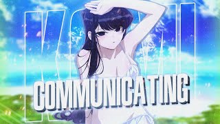 KOMI CAN’T COMMUNICATE SONG | “Communicating” Ft. @keetheweeb [KCC]