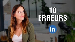 10 erreurs à éviter sur LinkedIn.