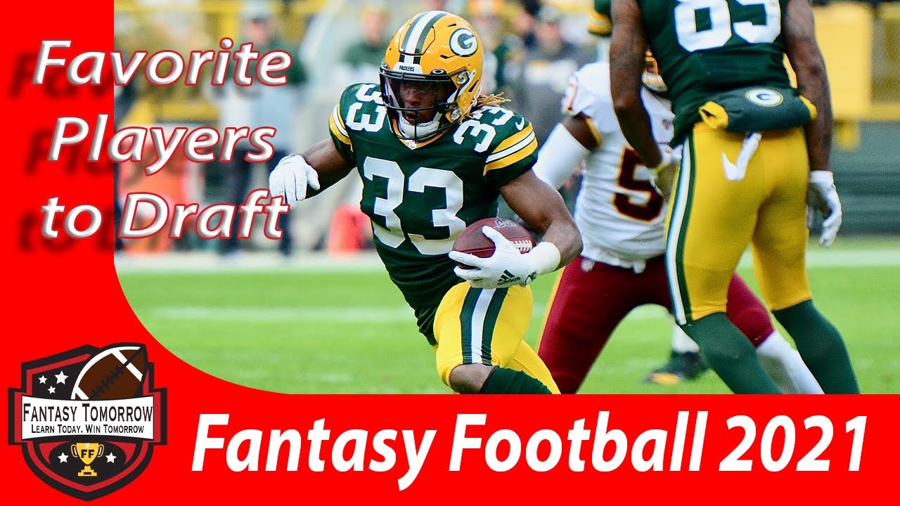 2021 Fantasy Football Favorite Players to Draft YouTube