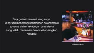 SEPI GELISAH - UNGU (Lirik)