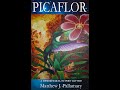 PICAFLOR: Stranger Than Fiction