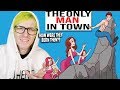 He's "The Only Man in Town" - Reacting to "True Story" Animations