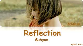 LEE SUHYUN_ REFLECTION (디즈니 ′뮬란′ OST (Disney "Mulan" OST)Lyrics [Han/Rom/Eng]