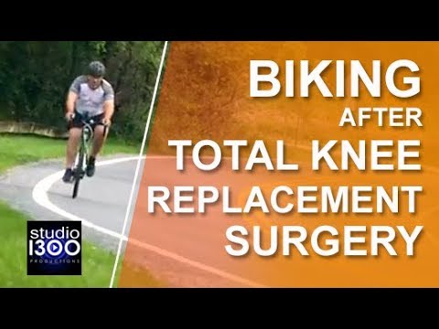 Biking after Knee Replacement Surgery