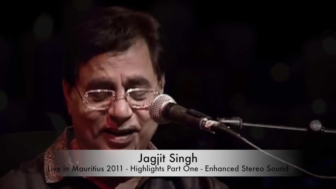 Jagjit Singh Live   Highlights Of Mauritius   Full HD stereo sound   Part One