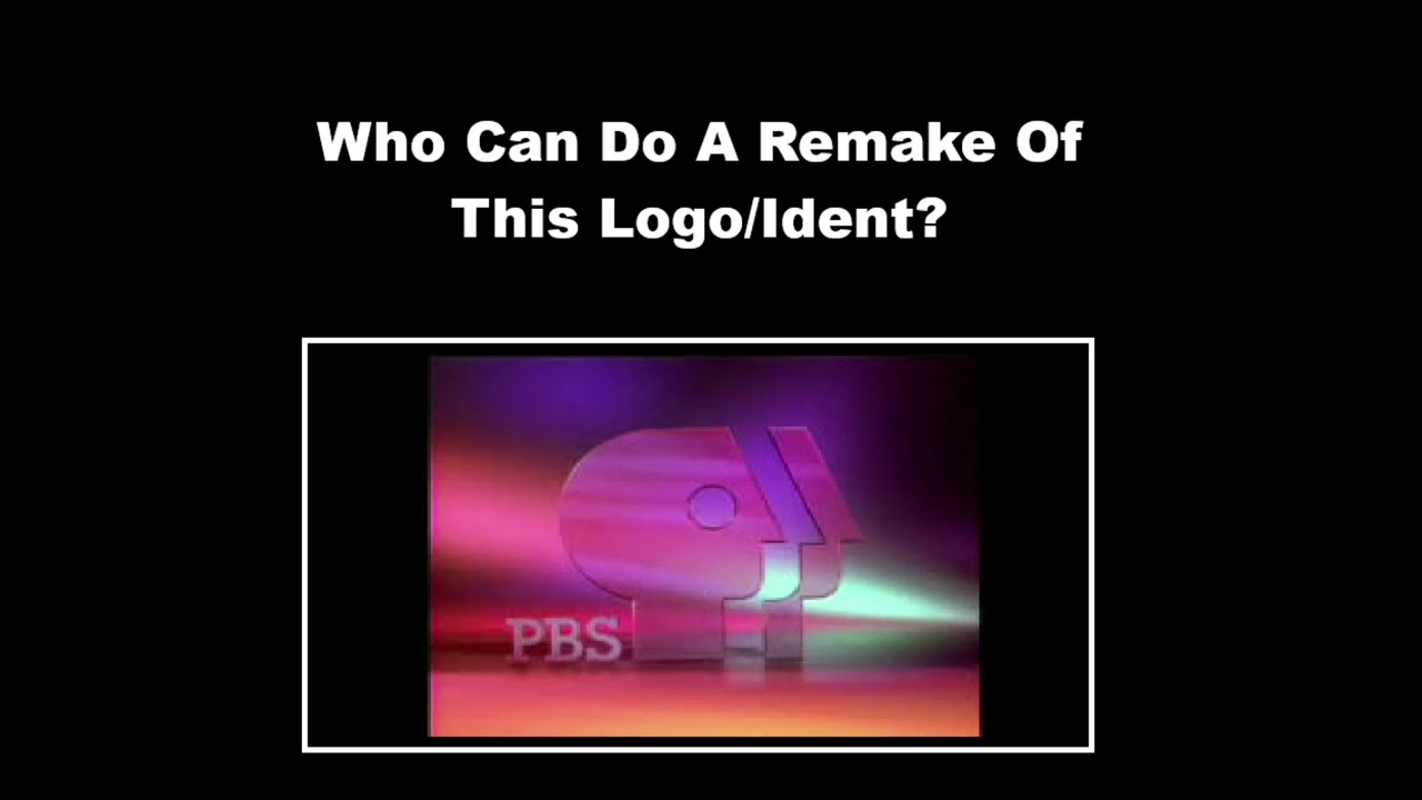 Who Can Do A Remake Of The 1993 PBS Logo? 