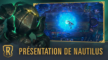 Présentation de Nautilus | Nouveau champion - Legends of Runeterra